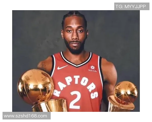 科怀伦纳德：从天才新秀到NBA超级巨星的传奇之路